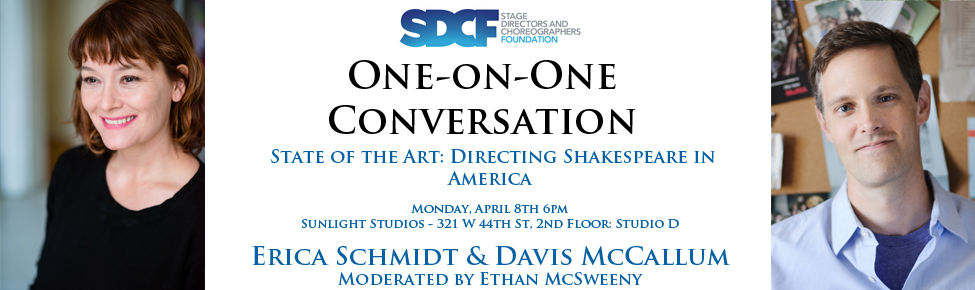 One-On-One Conversation with Erica Schmidt & Davis McCallum