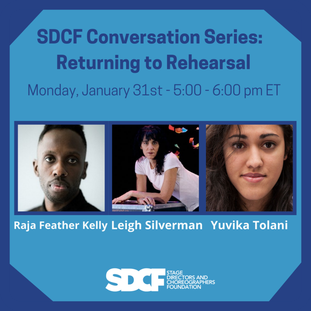 SDCF Conversation Series: Returning to Rehearsal