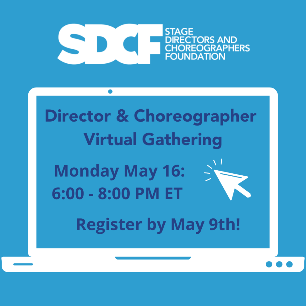 Director & Choreographer Virtual Gathering: