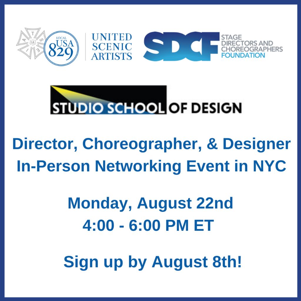 SDCF, Studio School of Design, and Local USA 829 present: Director, Choreographer, & Designer In-Person Networking Event