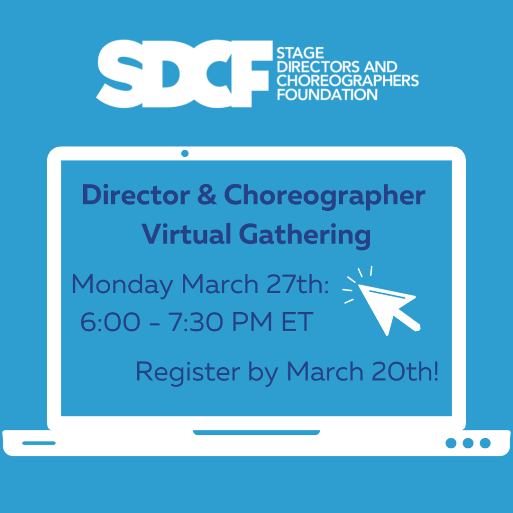 Director and Choreographer Virtual Gathering