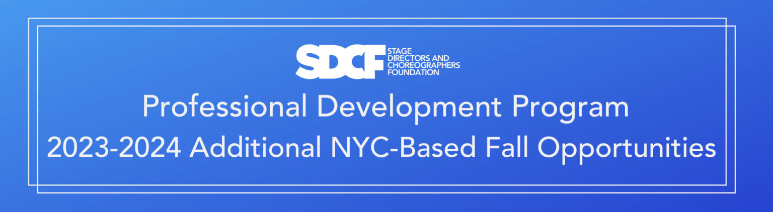 Professional Development Program 2023-2024: Additional NYC-Based Fall ...